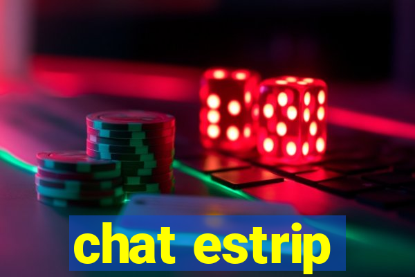 chat estrip